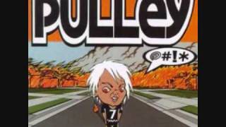 Pulley - Working Class Whore