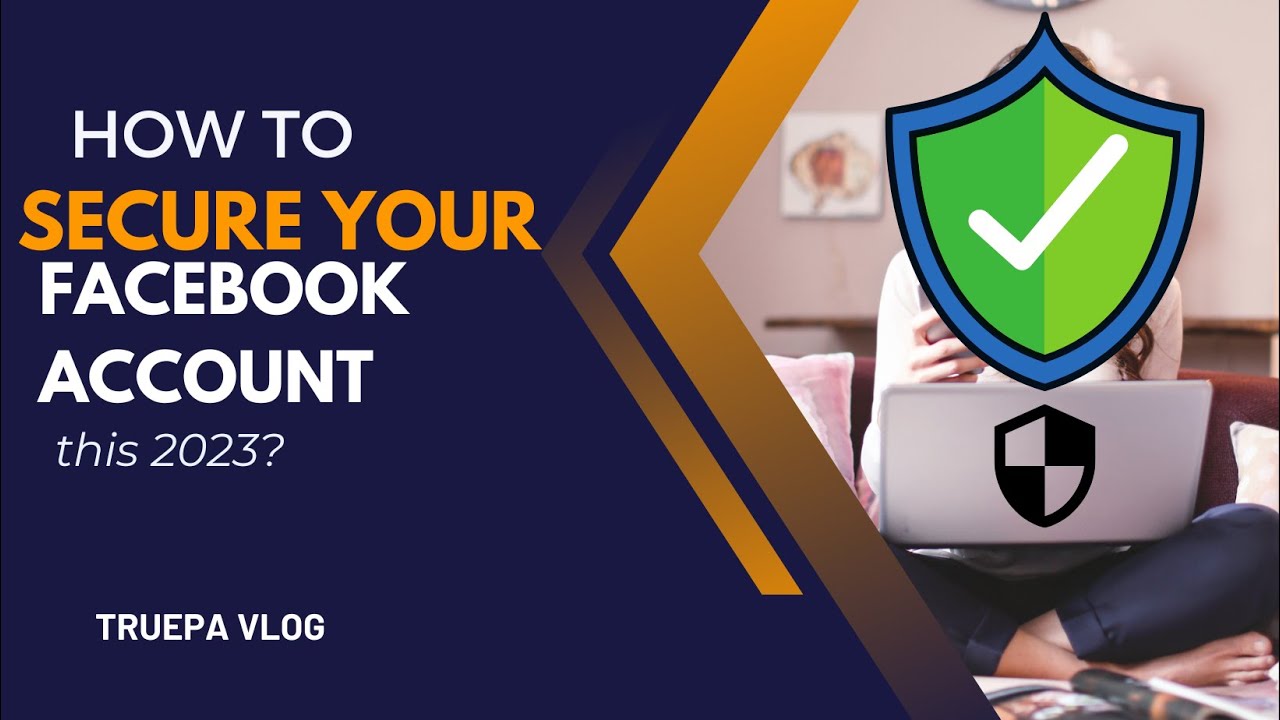 Secure Facebook How to Secure Facebook Account 2023 - YouTube