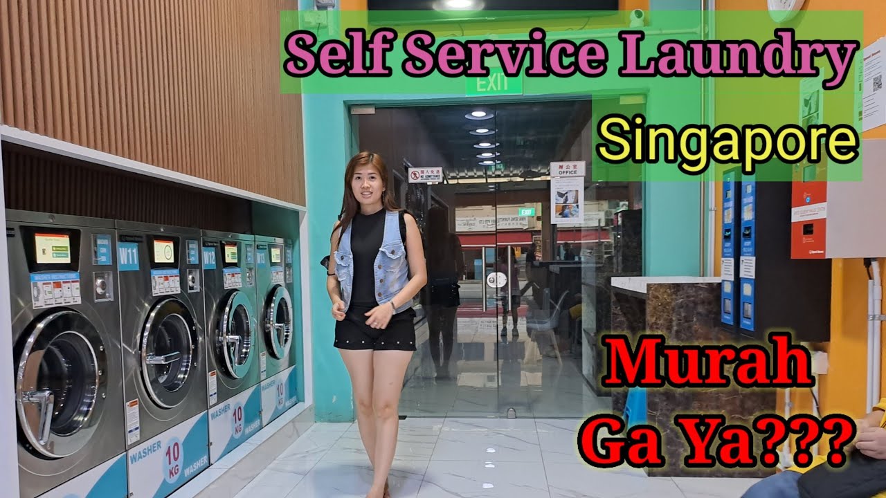 Review Laundry Di Singapura Self Service Laundry Singapore YouTube Review Laundry Di Singapura Self Service Laundry Singapore YouTube
