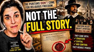 The Puritans Didn't Come for Religious Freedom... Not Exactly