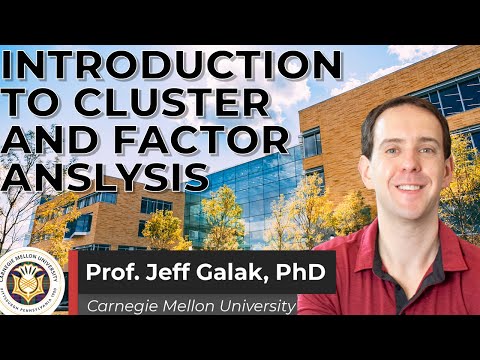 Cluster Analysis and Factor Analysis Intro (Marketing Research Module 5, Video 1)