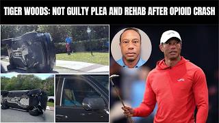 Tiger Woods Pleads Not Guilty, Seeks Treatment After Opioid DUI Crash