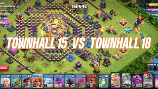 TOWNHALL 15 VS TOWNHALL 18 ATTACK STRATEGY
