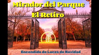 Mirador Del Parque El Retiro / Luces De Navidad