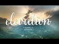 Elevation (freestyle)- Emerald Depree