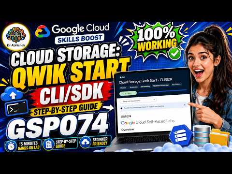 Cloud Storage: Qwik Start - CLI/SDK #GSP074 #qwiklabsarcade2026