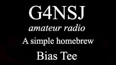 G4NSJ - Bias Tee homebrew for Miniwhip antenna