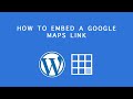 Bluehost Wordpress Tutorial:  How to embed a google maps link to a page