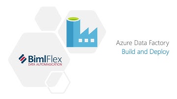 BimlFlex - How to Build and Deploy Azure Data Factory