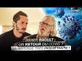 Didier raoult  un retour du covid  sa rponse trs inquitante 