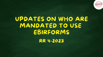 RR 4-2023 Updates on eBIRforms - who are mandated to use | 𝗣𝗧𝗔𝗕𝗖𝗣 𝗕𝘂𝘀𝗶𝗻𝗲𝘀𝘀 𝗖𝗼𝗮𝗰𝗵𝗶𝗻𝗴