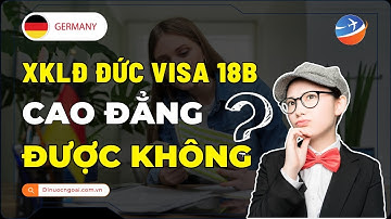 Đi XKLĐ Đức diện visa 18B: Bằng cao đẳng có được công nhận tại Đức không?