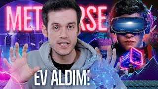 METAVERSE’DE 230.000TL’ye İLK ARSAMI ALDIM!