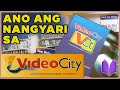 PAANO NAGSIMULA ANG VIDEO CITY | Ano Ang Nangyari Sa Video City?