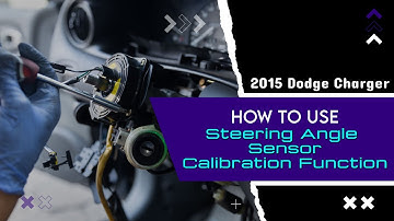 How to Use Steering Angle Sensor Calibration Function on SDS | 2015 Dodge Charger