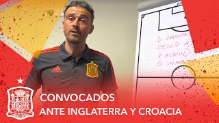 Convocatoria de Luis Enrique para los partidos ante Inglaterra y Croacia