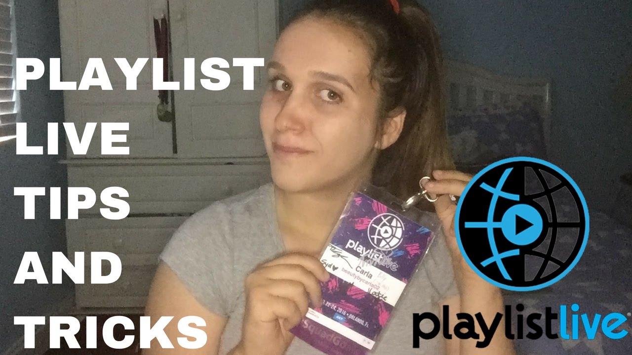 TIPS AND TRICKS FOR PLAYLIST LIVE
