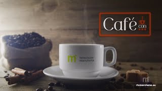 Este jueves vuelve el programa de “Café con…” a la parrilla de Televisión Marchena