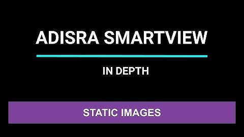 #5 Object Images (Static) | ADISRA® SmartView