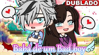 Babá De Um Bad Boy Mini Filme Dublado Gacha Life 12
