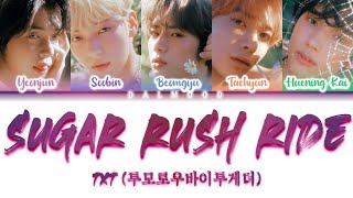 TXT (투모로우바이투게더) - Sugar Rush Ride [Color Coded Lyrics Han|Rom|Eng]