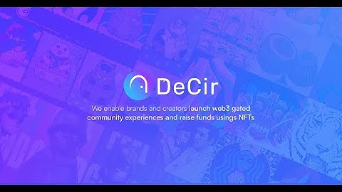 DeCir Product Video - Create a DAO in 5 minutes