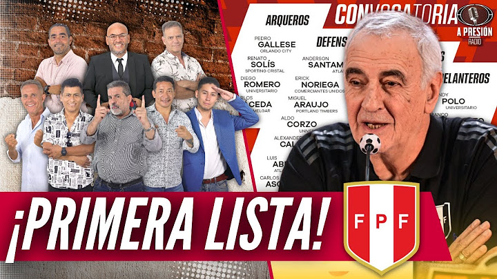 Selección Peruana: ¡Jorge Fossati SORPRENDE con lista de CONVOCADOS!