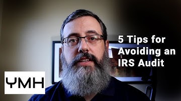 5 Tips for Avoiding an IRS Audit