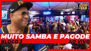 Resenha do Fab (Bloco 3) Roda de samba - Samba de raiz antigos  - Pagode ao vivo Rio de Janeiro