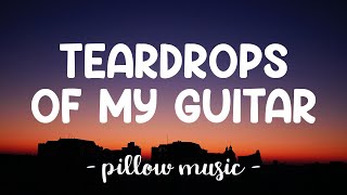 Video thumbnail of "Teardrops On My Guitar - Taylor Swift (Lyrics) 🎵"