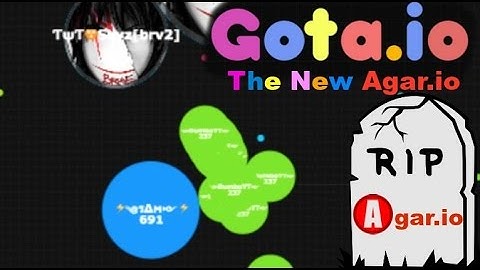 THE NEW AGARIO [GOTA.IO]