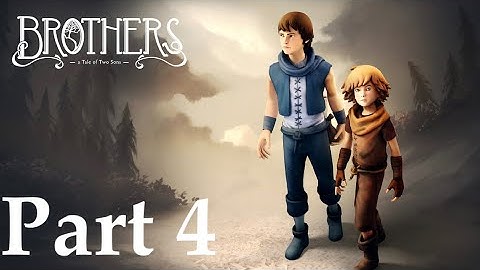 Brothers : a Tale of Two Sons FULL GAME Walkthrough No Commentary Part 4