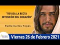 Evangelio De Hoy Viernes 26 Febrero 2021 . Mateo 5,20-26 l Padre Carlos Yepes