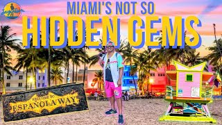 15 Not So SECRET HIDDEN GEMS in MIAMI FLORIDA ! (MUST VISIT)