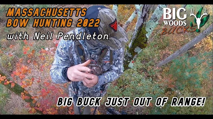 2022 Massachusetts Bow Hunting with Neil Pendleton...