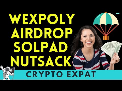 Huge WexPoly Airdrop , SolPad IDO, Sportemon Go Pre Sale, and Nutsack Pre-Launch tonight