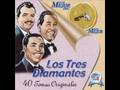 Nunca En Domingo - Trio Los Tres Diamantes