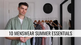 10 Summer Wardrobe Essentials | Mens Fashion
