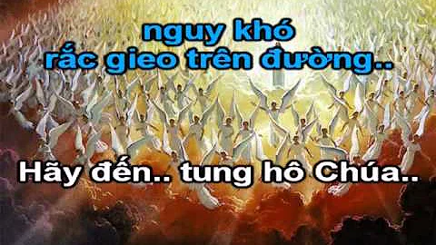 Tinh - hay den tung ho Chua