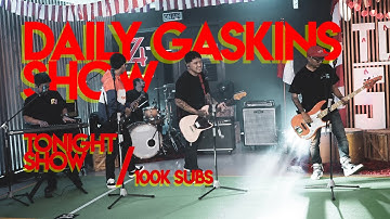 Pee Wee Gaskins TV - Daily Gaskins - Tonight Show & 100k subs