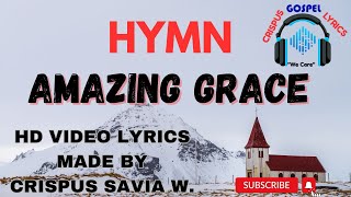 Amazing grace HD VIDEO LYRICS