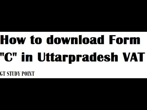 How to download Form C in Uttarpradesh VAT