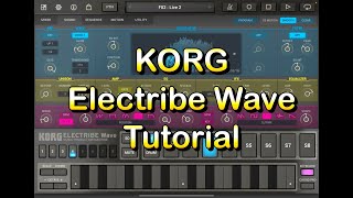 KORG Electribe Wave - Making a Song from Scratch - Tutorial for the iPad