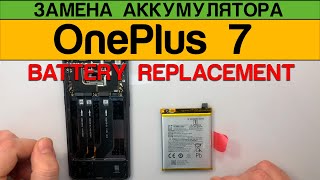 OnePlus 7 - Battery Replacement Disassembly