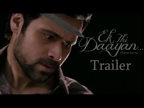 Ek Thi Daayan - 2nd Official Trailer