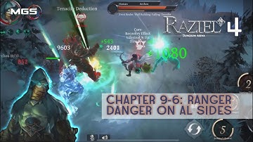 Raziel Ranger class chapter 9-6: Danger on all sides | Raziel (iOS Android game)