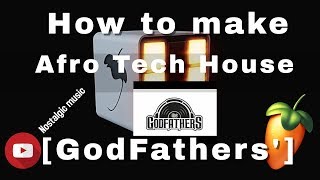 Afro Tech House Like The Godfathers of Deed House || Nostalgic Music|| FL Studio