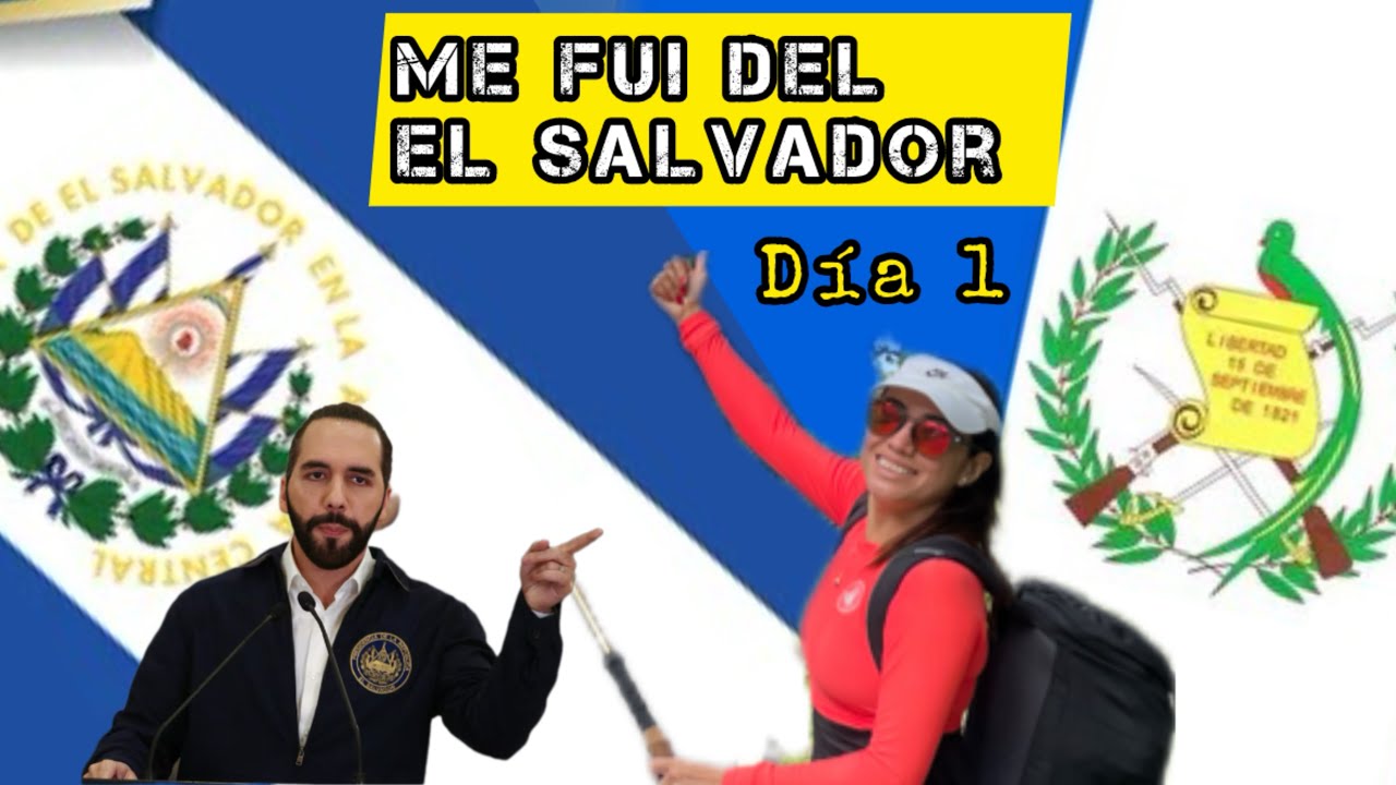 Salvadoreños se van para Guatemala 🇬🇹 