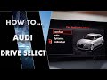 Audi Drive Select how to use it and save up fuel costs! | VAG CAR Tutorials