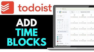 How to Time Block Todoist Tasks in Almost Any Calendar 2025 (EXPLAINED)